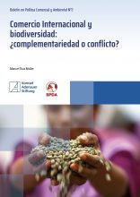 Comercio internacional y biodiversidad: ¿complementariedad o conflicto?